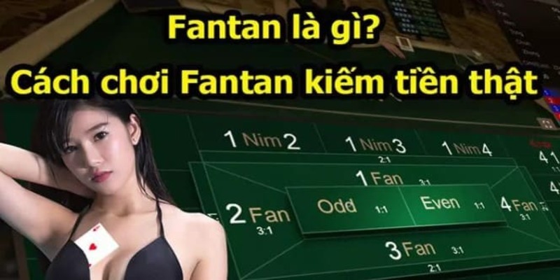 cách chơi fantan